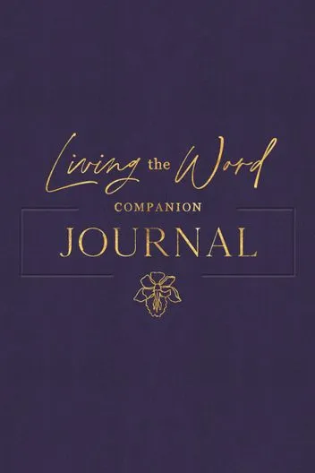 Living the Word Companion Journal